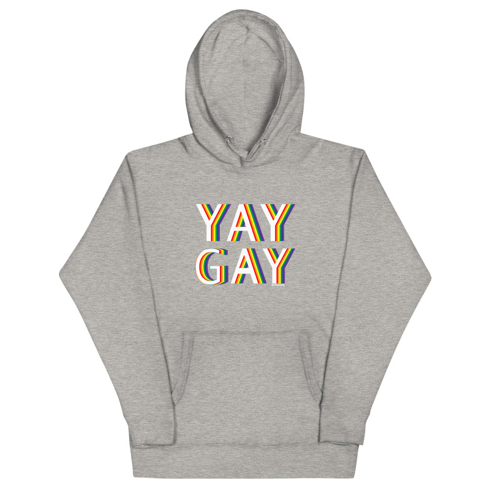 YAY GAY - Pride layers - Unisex Hoodie