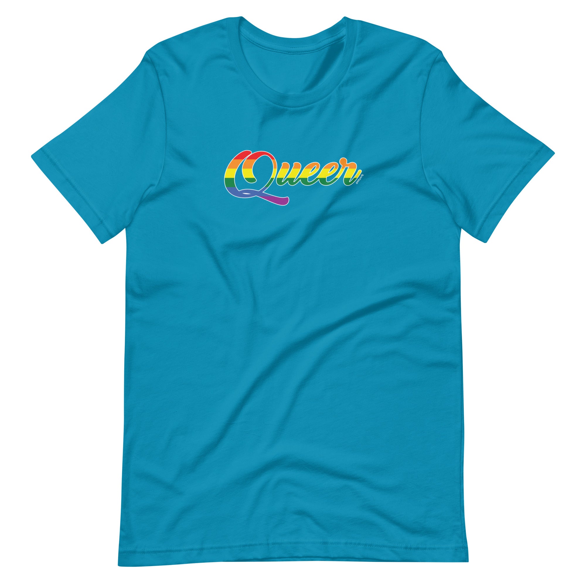 Just say Queer - Gay Pride - Unisex t-shirt