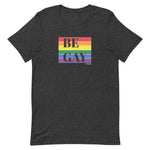 BE GAY Retro Pride Flag - Short-sleeve unisex t-shirt