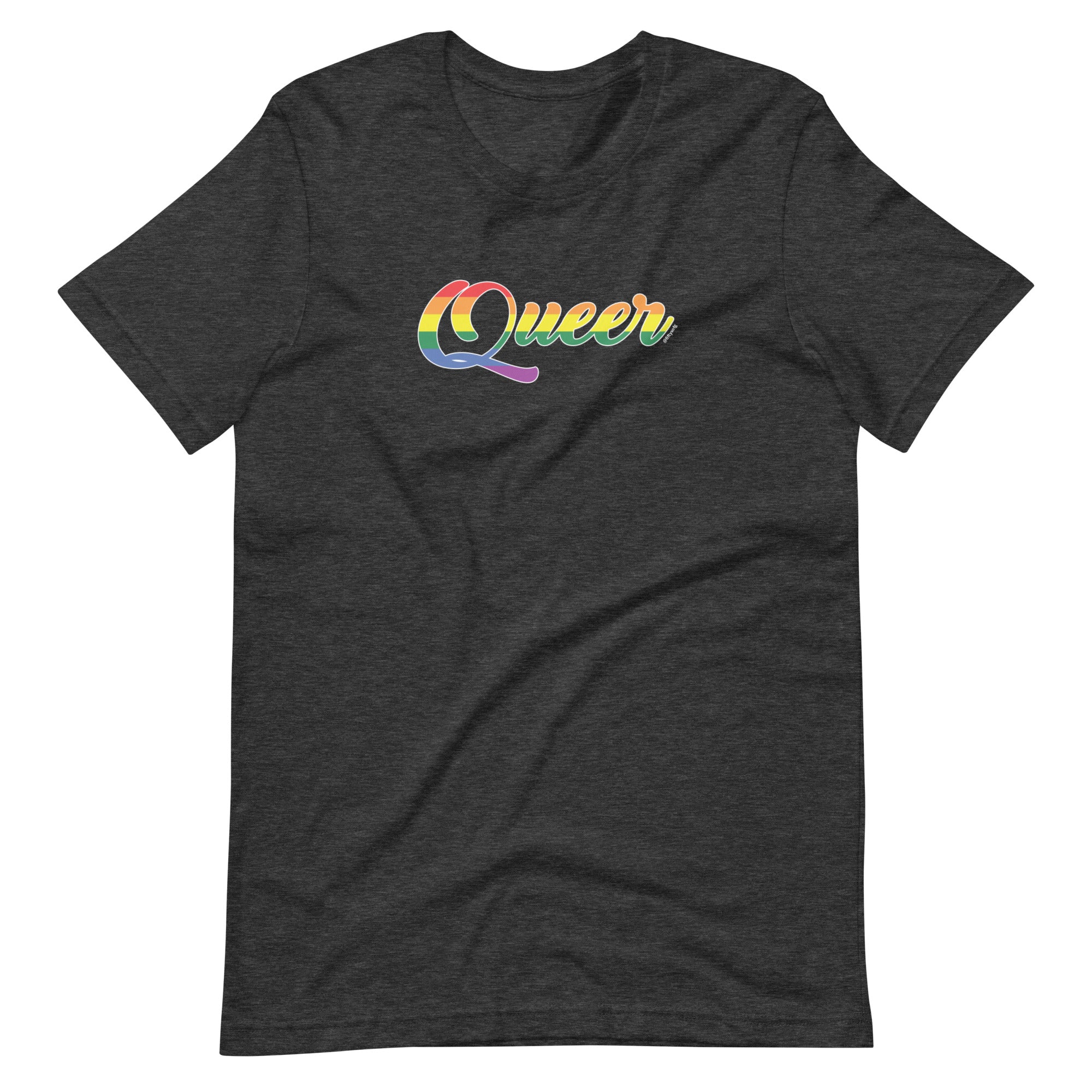 Just say Queer - Gay Pride - Unisex t-shirt