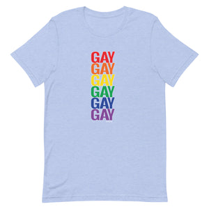 It's a Gay Day - Pride Flag Colors - Unisex t-shirt