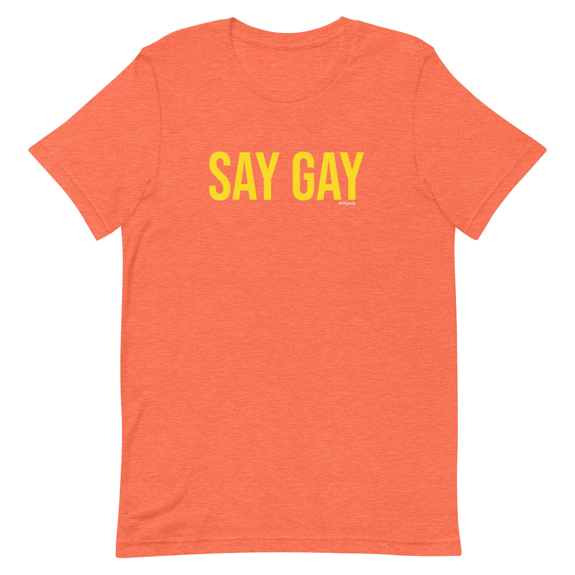 SAY GAY - Capital Yellow - Unisex t-shirt