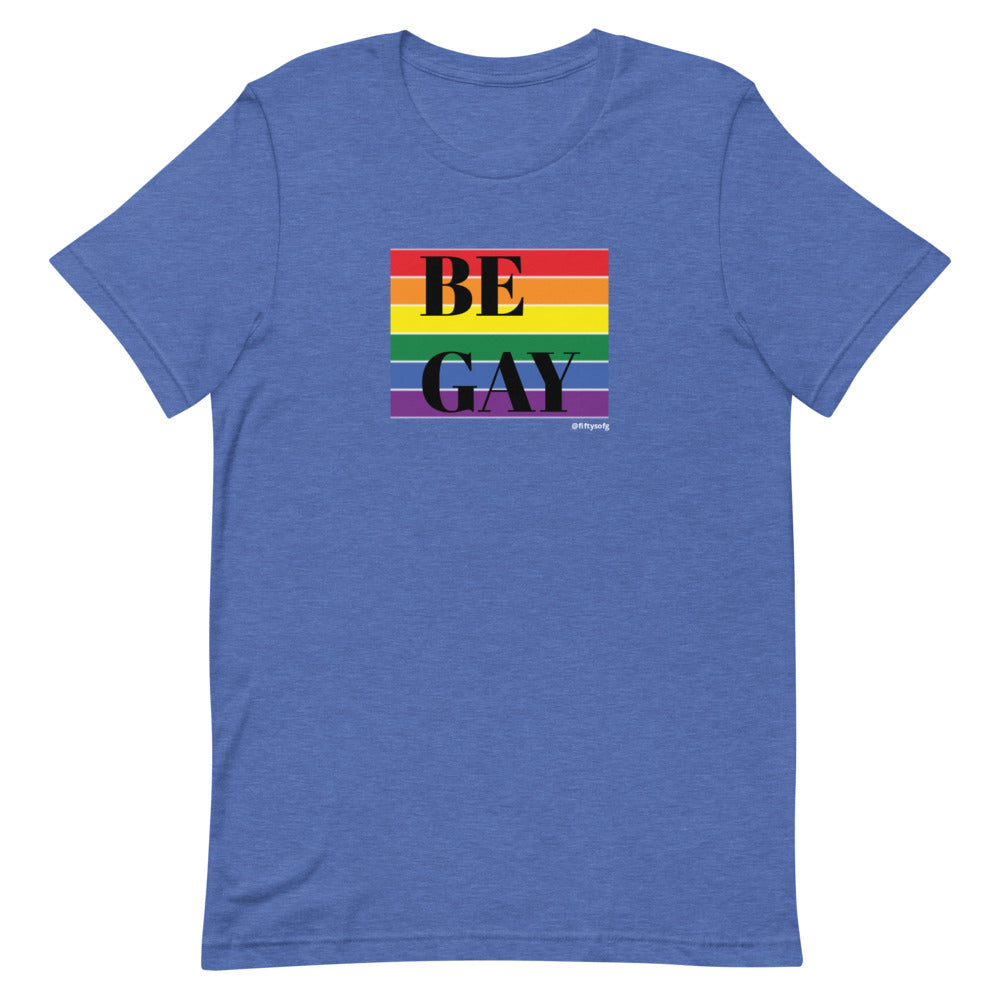BE GAY Retro Pride Flag - Short-sleeve unisex t-shirt