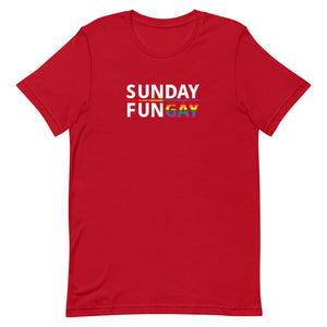 Sunday FunGAY with Pride bannder - Short-sleeve unisex t-shirt